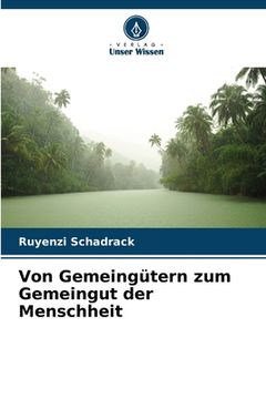portada Von Gemeingütern zum Gemeingut der Menschheit (in German)