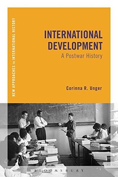portada International Development: A Postwar History (en Inglés)