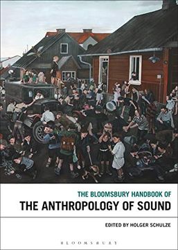 portada The Bloomsbury Handbook of the Anthropology of Sound (Bloomsbury Handbooks) (in English)