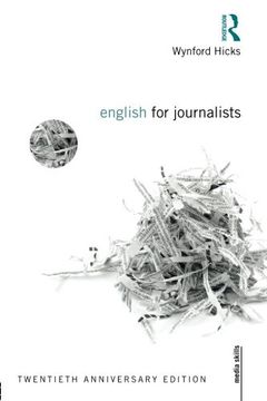 portada English for Journalists: Twentieth Anniversary Edition (Media Skills) (Volume 2)
