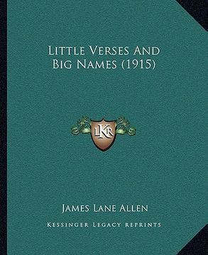 portada little verses and big names (1915) (en Inglés)