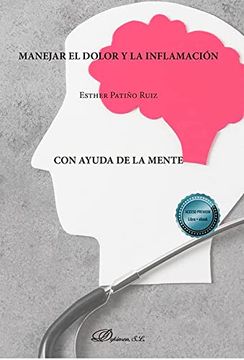 portada Manejar el Dolor y la Inflamacion con Ayuda de la Mente (in Spanish)