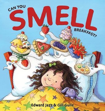 portada Can You Smell Breakfast?: A Five Senses Book For Kids Series (Kids Food Book, Smell Kids Book) (in English)