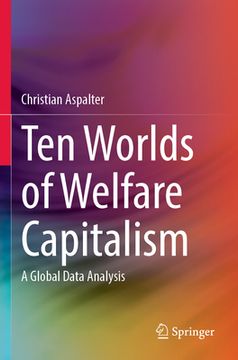 portada Ten Worlds of Welfare Capitalism: A Global Data Analysis (in English)