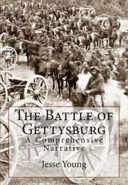 portada The Battle of Gettysburg: A Comprehensive Narrative (en Inglés)