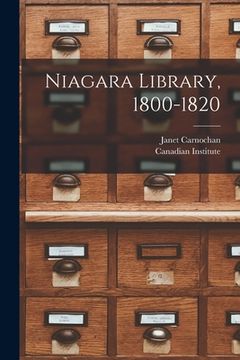 portada Niagara Library, 1800-1820 [microform] (en Inglés)