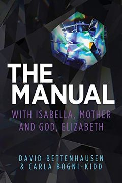 portada The Manual: With Isabella, Mother and God, Elizabeth (en Inglés)