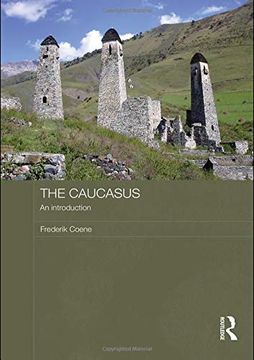 portada The Caucasus - an Introduction (Routledge Contemporary Russia and Eastern Europe Series) (en Inglés)