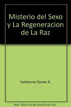 portada Misterio del Sexo y la Regeneracion de la raz (in Spanish)