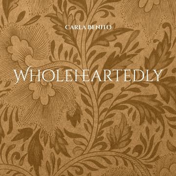 portada Wholeheartedly: De todo corazón