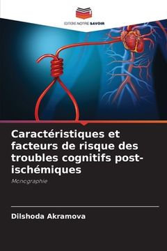 portada Caractéristiques et facteurs de risque des troubles cognitifs post-ischémiques (en Francés)