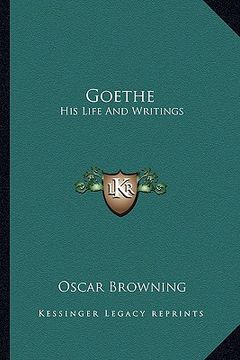 portada goethe: his life and writings