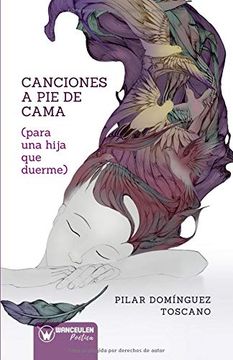 portada Canciones a pie de Cama (Para una Hija que Duerme) (in Spanish)