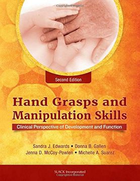 portada Hand Grasps and Manipulation Skills: Clinical Perspective of Development and Function (en Inglés)