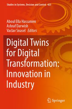 portada Digital Twins for Digital Transformation: Innovation in Industry