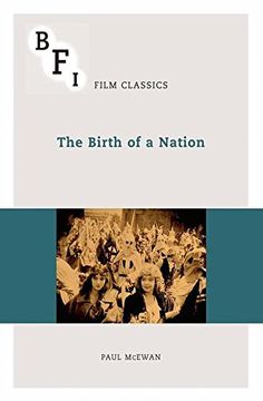 portada The Birth of a Nation (BFI Film Classics)