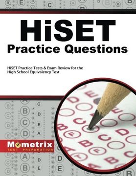 portada HiSET Practice Questions: HiSET Practice Tests & Exam Review for the High School Equivalency Test (en Inglés)