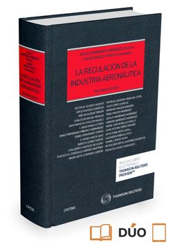 portada La Regulación de la Industria Aeronáutica (Papel + E-Book) (Estudios y Comentarios de Legislación)