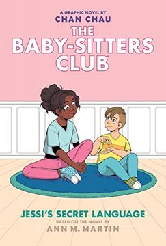 portada Jessi's Secret Language: A Graphic Novel (The Baby-Sitters Club #12) (The Baby-Sitters Club Graphix) (en Inglés)