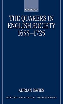 portada The Quakers in English Society, 1655-1725 (Oxford Historical Monographs) (en Inglés)