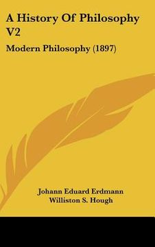 portada a history of philosophy v2: modern philosophy (1897) (en Inglés)