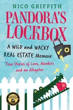 portada Pandora's Lockbox: A Wild and Wacky Real Estate Memoir (in English)