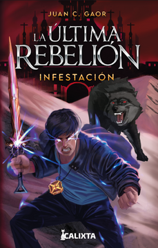 portada La última rebelión: infestación (in Spanish)