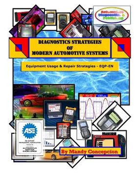 portada Diagnostic Strategies of Modern Automotive Systems: (Equipment Usage and Repair Strategies) (en Inglés)