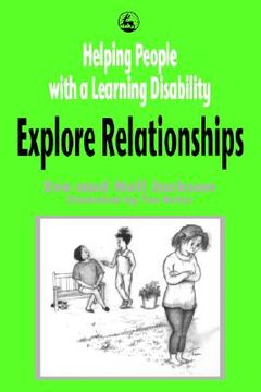 portada Helping People with a Learning Disability Explore Relationships (in English)