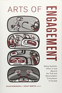 portada Arts of Engagement: Taking Aesthetic Action in and Beyond the Truth and Reconciliation Commission of Canada (Indigenous Studies) (en Inglés)