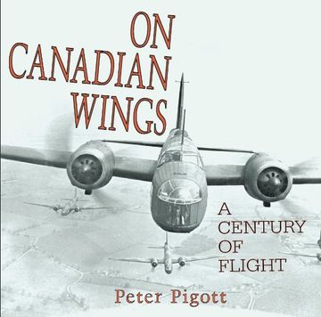 portada On Canadian Wings: A Century of Flight (en Inglés)
