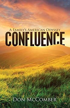 portada Confluence: A Family's American Odyssey (en Inglés)