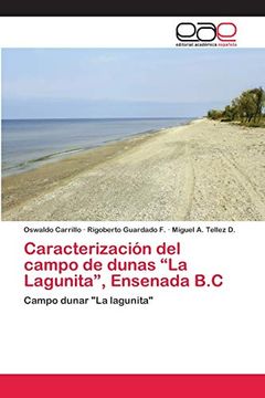 portada Caracterización del Campo de Dunas "la Lagunita", Ensenada b. Ct