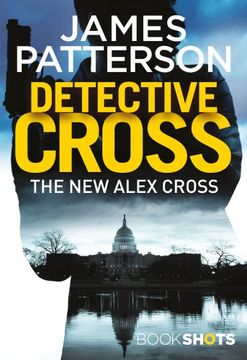 portada Detective Cross: BookShots (An Alex Cross Thriller)