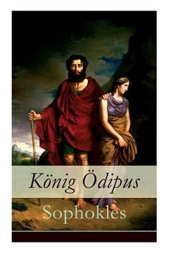 portada König Ödipus: Der zweite Teil der Thebanischen Trilogie (en Alemán)