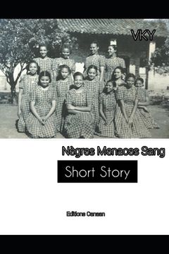 portada Nègres, Menaces, Sang- Short Story (in French)