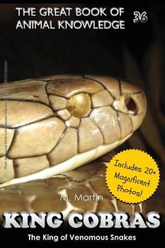 portada King Cobras: King of Venomous Snakes (en Inglés)