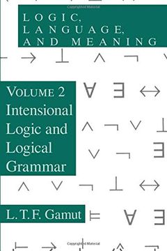 portada Logic, Language, and Meaning, Volume 2: Intensional Logic and Logical Grammar (en Inglés)