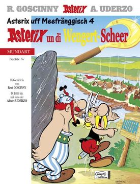 portada Asterix Mundart 67 Unterfränkisch IV: Asterix un di Wengert-Scheer (en Alemán)