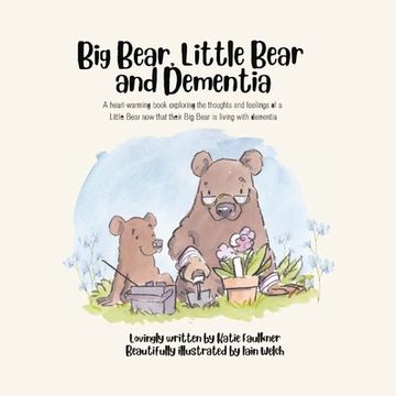 portada Big Bear, Little Bear and Dementia (en Inglés)