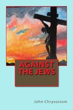 portada Against the Jews (in English)