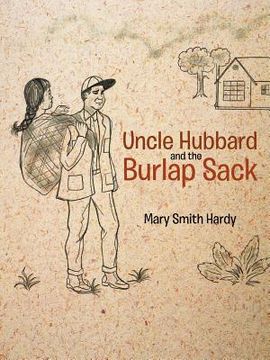 portada uncle hubbard and the burlap sack