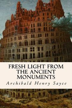 portada Fresh Light from the Ancient Monuments (en Inglés)