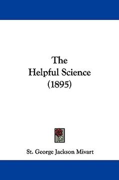 portada the helpful science (1895) (en Inglés)