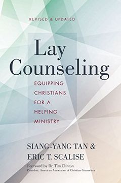 portada Lay Counseling, Revised and Updated: Equipping Christians for a Helping Ministry
