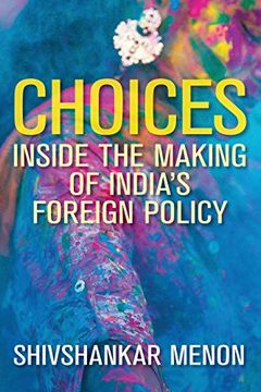 portada Choices: Inside the Making of India's Foreign Policy (Geopolitics in the 21St Century) 