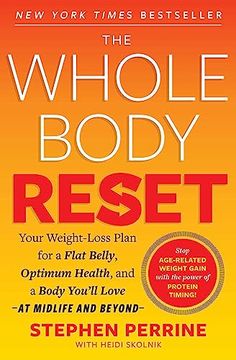 portada The Whole Body Reset: Your Weight-Loss Plan for a Flat Belly, Optimum Health and a Body You'll Love at Midlife and Beyond (en Inglés)