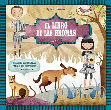 portada Libro de las Bromas, el. Un Libro con Solapas Para Niños Chitosos! (in Spanish)