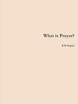 portada What is Prayer? (en Inglés)
