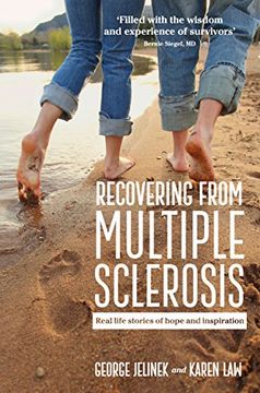 portada Recovering from Multiple Sclerosis: Real Life Stories of Hope and Inspiration (en Inglés)